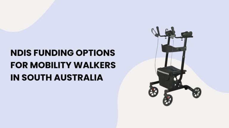 NDIS Funding Options for Mobility Walkers in South Australia